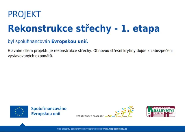 Projekt rekonstrukce střechy - 1. etapa